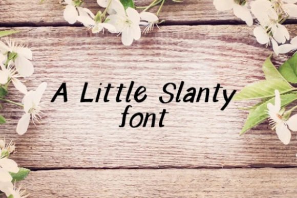 A Little Slanty Font - Featured Image