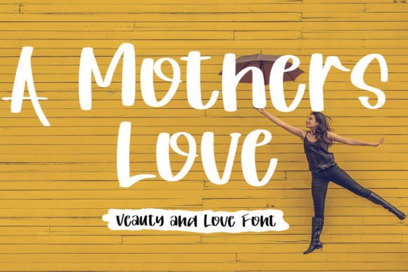 A Mothers Love Font - Featured Image
