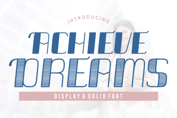 Achieve Dreams Font - Featured Image
