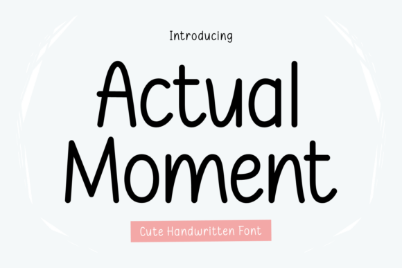 Actual Moment Font - Featured Image