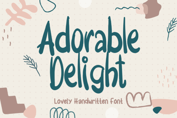 Adorable Delight Font - Featured Image
