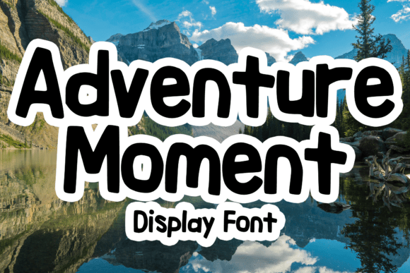 Adventure Moment Font - Featured Image