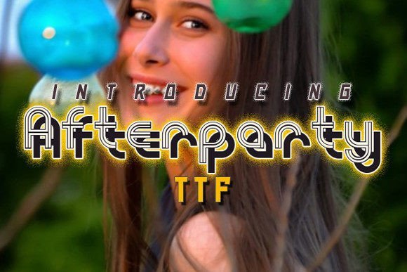 Afterparty Font - Featured Image