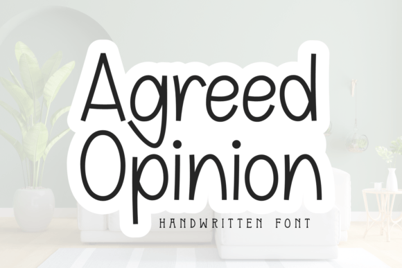 Agreed Opinion Font - Featured Image