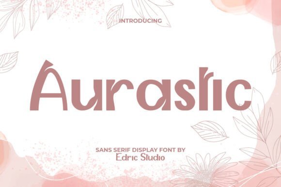 Aurastic Font - Featured Image