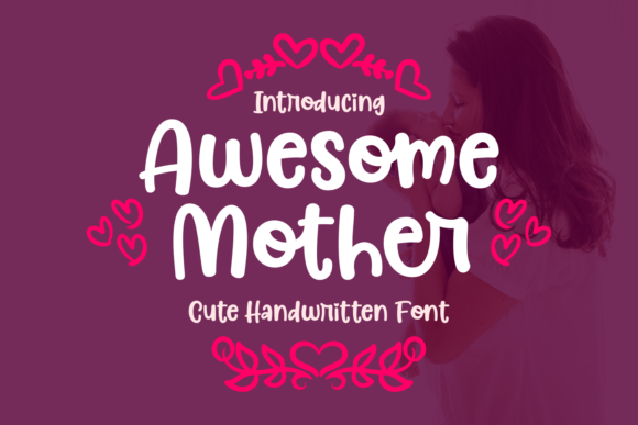 Awesome Mother Font - Featured Image