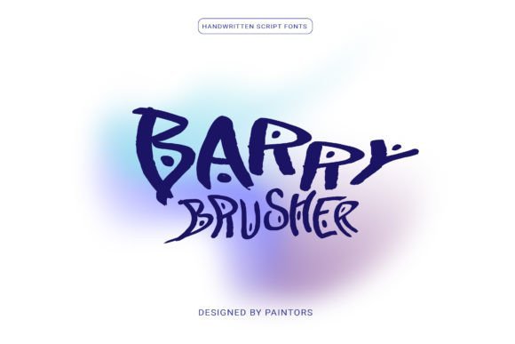 Barry Brusher Font - Featured Image