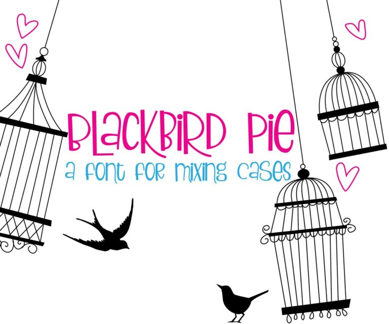 Blackbird Pie Font - Featured Image