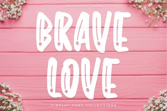 Brave Love Font - Featured Image