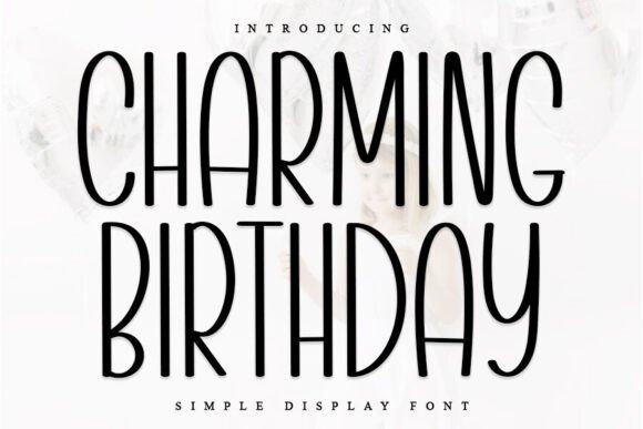 Charming Birthday Font - Featured Image