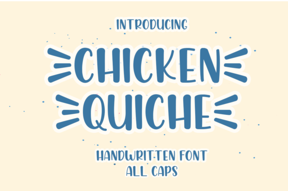 Chicken Quiche Font - Featured Image