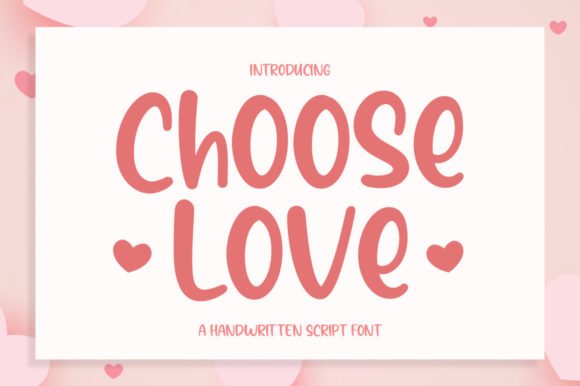 Choose Love Font - Featured Image