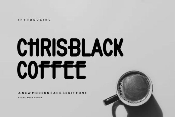 Chrisblack Coffee Font - Featured Image