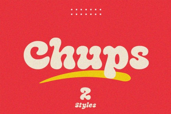 Chups Font - Featured Image