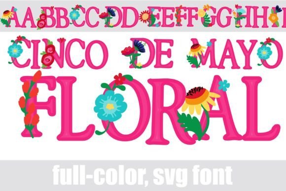 Cinco De Mayo Floral Font - Featured Image