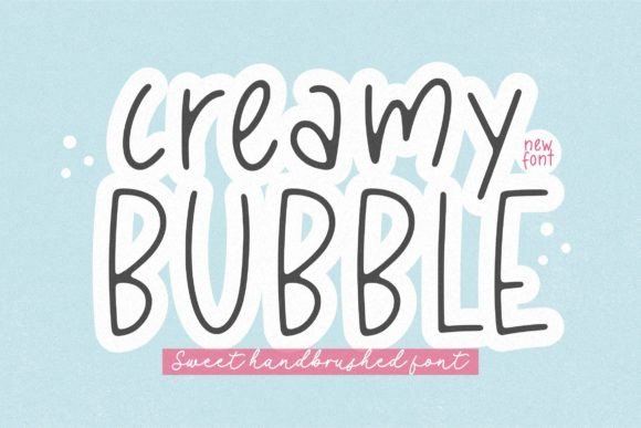 Creamy Bubble Font - Featured Image
