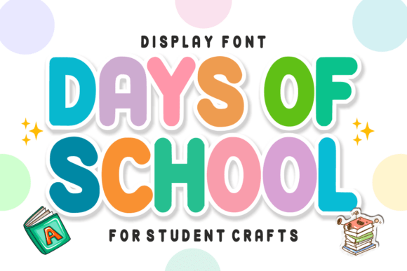 Days of School Font - Featured Image