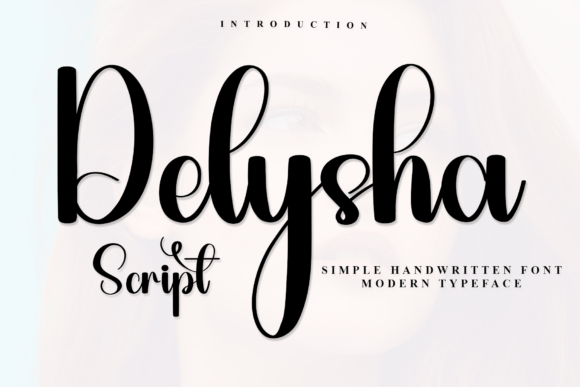 Delysha Font - Featured Image