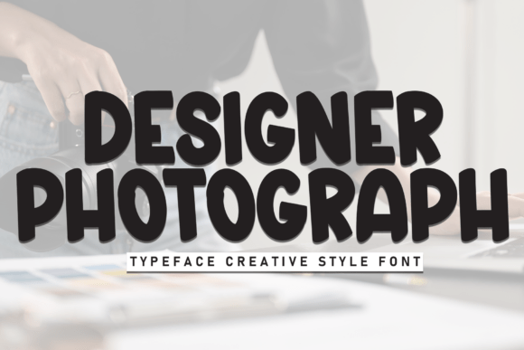 Designer Photograph Font - Featured Image