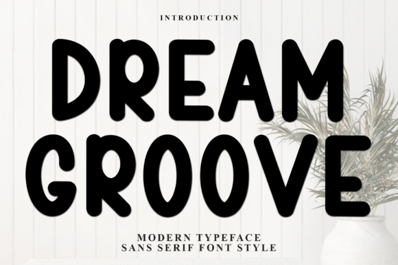 Dream Groove Font - Featured Image