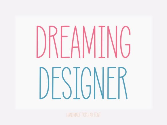 Dreaming Designer Font - Featured Image