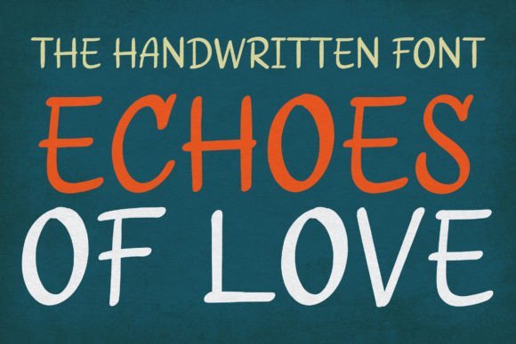 Echoes of Love Font - Featured Image