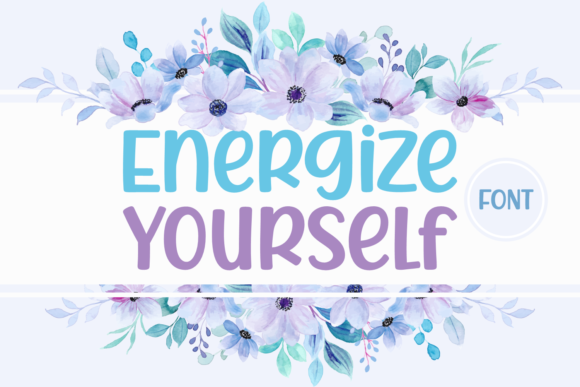 Energize Yourself Font - Featured Image
