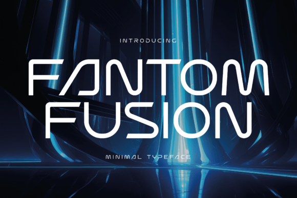 Fantom Fusion Font - Featured Image