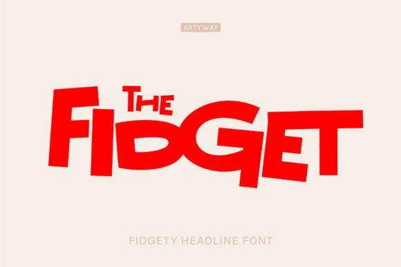 Fidgety Font - Featured Image