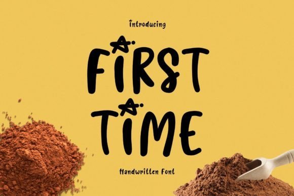 First Time Font - Featured Image