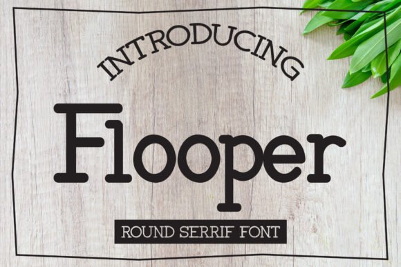 Flooper Font - Featured Image