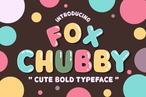 Fox Chubby Font - Featured Image