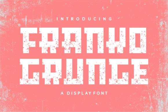 Franko Grunge Font - Featured Image