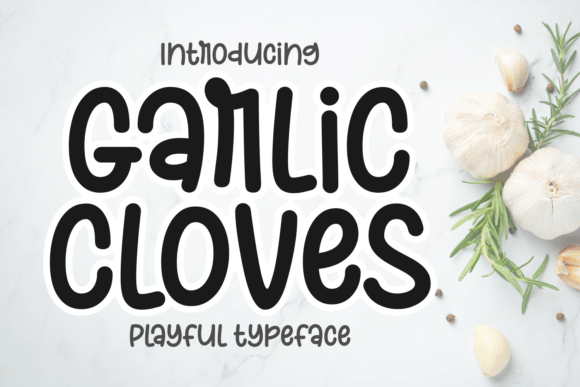 Garlic Cloves Font - Featured Image