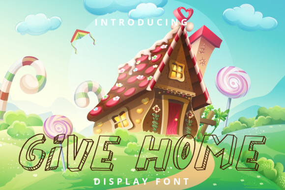 Give Home Font - Featured Image
