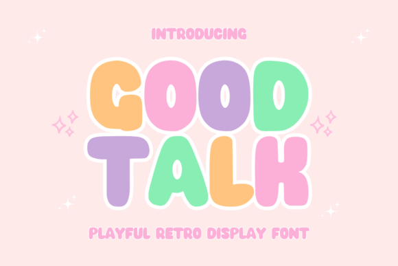 Good Talk Font - Featured Image