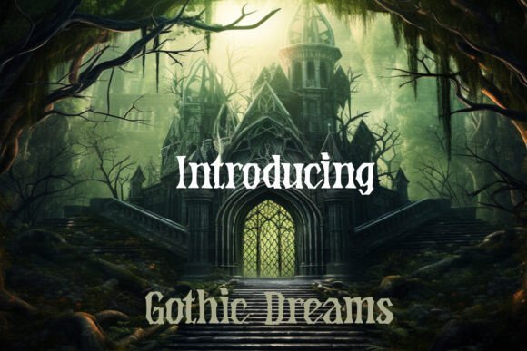 Gothic Dreams Font - Featured Image