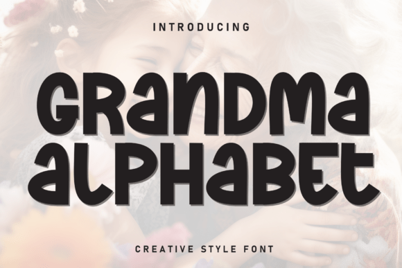 Grandma Alphabet Font - Featured Image