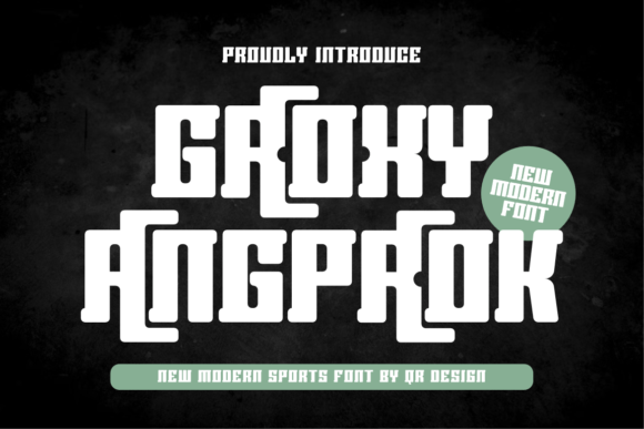 Groxy Angproak Font - Featured Image