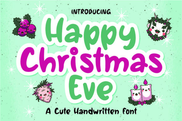 Happy Christmas Eve Font - Featured Image