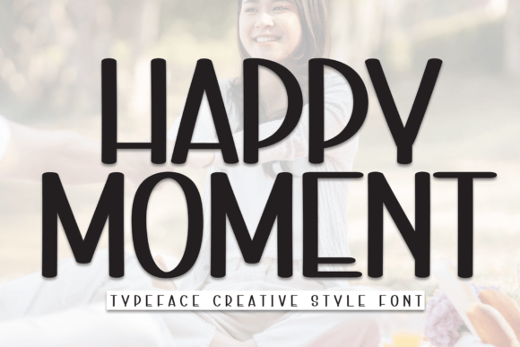 Happy Moment Font - Featured Image