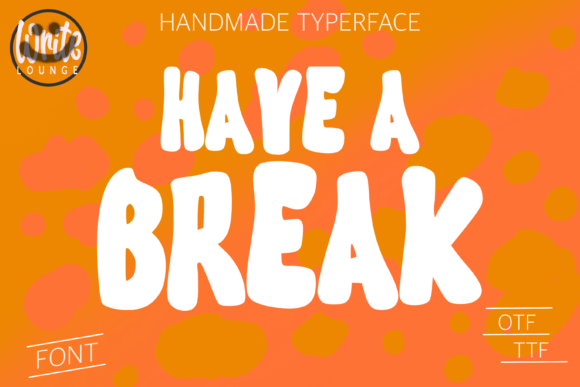 Have a Break Font - Featured Image