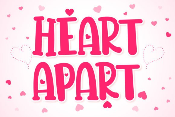 Heart Apart Font - Featured Image