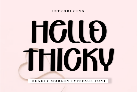 Hello Thicky Font - Featured Image