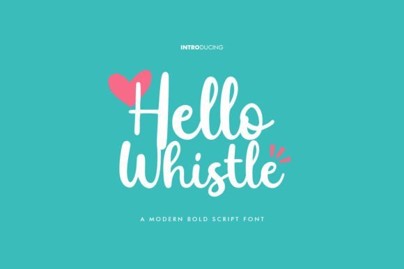 Hello Whistle Font - Featured Image