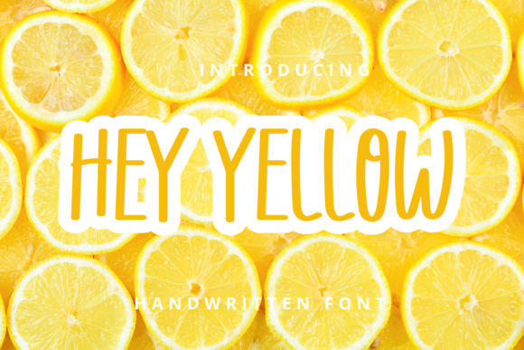 Hey Yellow Font - Featured Image