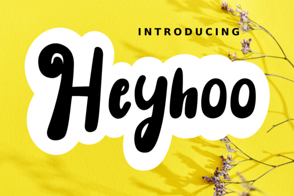 Heyhoo Font - Featured Image