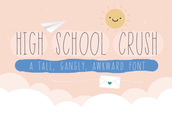 High School Crush Font - Featured Image