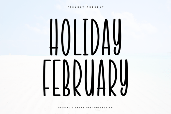 Holiday February Font - Featured Image