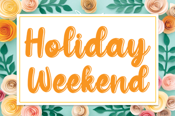Holiday Weekend Font - Featured Image